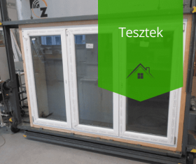 Az ablakok minőségét a Vizsgálati Laboratórium ellenőrizte